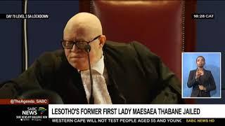 Lesothos former first lady Maesaiah Thabane jailed