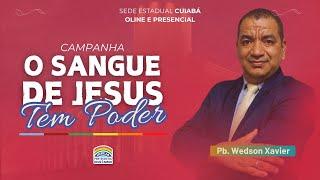 06092023 - Guerra contra o Mal  Campanha O sangue de Jesus tem Poder