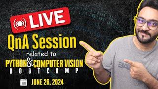 Q&A - Python and Computer Vision - Bootcamp