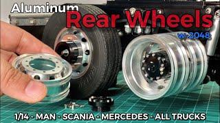 Upgrade to Aluminum wheel  114 TAMIYA SCANIA R620 MAN MERCEDES Actros  LESU w-2048 All Trucks 4K