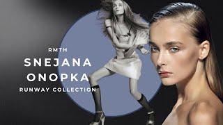 Snejana Onopka  Runway Collection  RMTH