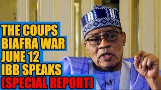 Ibrahim Babangida IBB The Coups Biafra War & June 12 - “IBB Was A Man On A Mission”