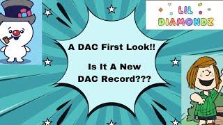 A Possible DAC Record Holder LIL Diamondz First Look