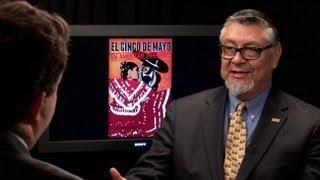 David Hayes Bautista the History of Cinco de Mayo