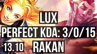 LUX & Zeri vs RAKAN & Miss Fortune SUP  3015 4.1M mastery  KR Grandmaster  13.10