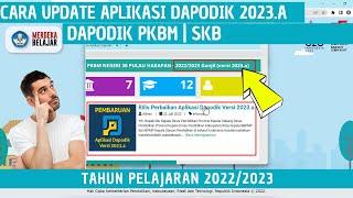 CARA UPDATE APLIKASI DAPODIK 2023.A TERBARU  PKBM & SKB