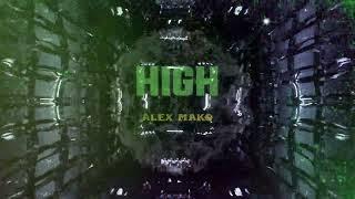 Alex Mako - High