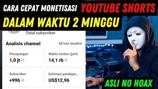 Real 2 Minggu Udah Monet‼️Cara Cepat Monetisasi YouTube shorts