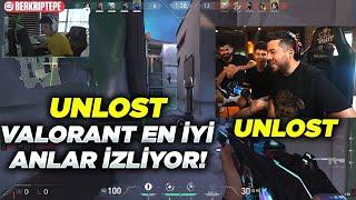 UNLOST VALORANT TÜRKİYE EN İYİ ANLAR İZLİYOR #1