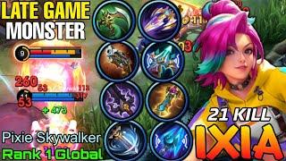 21 Kills Ixia Late Game Monster - Top 1 Global Ixia by Pixie Skywalker - Mobile Legends