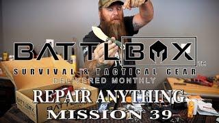 BATTLBOX MISSION 39 BREAKDOWN - REPAIR ANYTHING