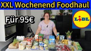 XXL Lidl Wochenend Foodhaul für 95€ mit viel Gemüse und Rezept Inspiration für gesunde Ernährung