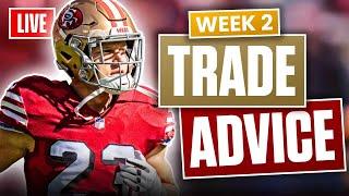 Fantasy Football Trade Advice for Week 2  Players to Target + Trade Away 2024