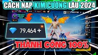 Free Fire  Hướng Dẫn Cách Nhận Kim Cương  Free Fire Mới Nhất 2024  Thành Công 100%