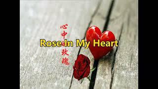 Rose In My Heart