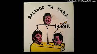 Loisir - Balance Ta Nana