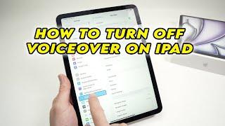 iPad Air 6 2024 How to Turn OFF Voiceover Mode