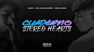 Cuaderno x Stereo Hearts ️‍🩹 Borja Solla Mashup Dalex Adam Levine