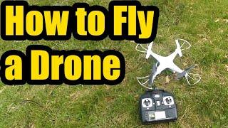 How to Fly a Drone Basic Tutorial Quadcopter