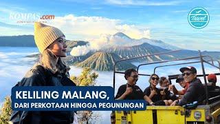Keseruan Keliling Kota Malang dan Lihat Sunrise di Gunung Bromo
