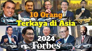 10 Orang Terkaya di Asia 2024