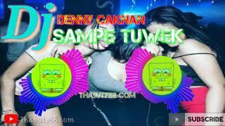 DJ SAMPE TUWEK SUSAH SENENG BARENG Remix Slow Full Bass DENNY CAKNAN
