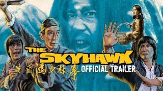 THE SKYHAWK Eureka Classics New & Exclusive Trailer