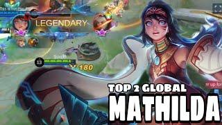 Матильда Сборка в Урон Идеальный MVP Геймплей Top 2 GLOBAL Mathilda Mobile Legends