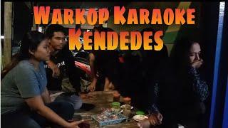 Warkop Karaoke Kendedes 1 - Monggo Merapat gesss