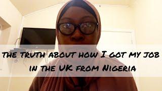 How I Got My Job In The UK From Nigeria  Tips and Tricks I Used