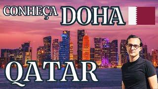 Conheça DOHA  QATAR 03