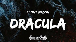 Kenny Mason - DRACULA Lyrics