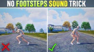 NO FOOTSTEPS SOUND NEW TRICK  HIDE YOUR FOOTSTEP SOUND IN BGMIPUBG