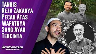 Kesedihan Reza Zakarya Atas Wafatnya Sang Ayah Tercinta