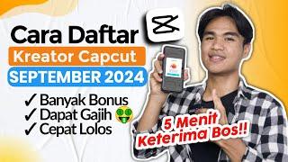 Terbaru‼️Cara Daftar CapCut Creator 2024  Tutorial Daftar Kreator CapCut Bulan SEPTEMBER 2024