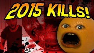 Annoying Orange - 2015 KILLS MONTAGE