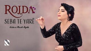 Rojda - Seba Te Yarê Official Audio