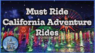 The BEST Rides At Disneyland California Adventure  Dont Waste Your Time in 2020