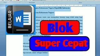 Cara Blok Cepat Seluruh Halaman  Microsoft Word