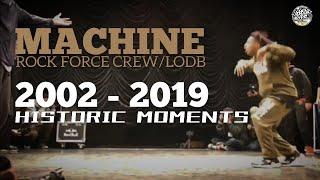 Machine Rock Force CrewLODB 2002 - 2019 Historic Moments.  KoreanRoc.