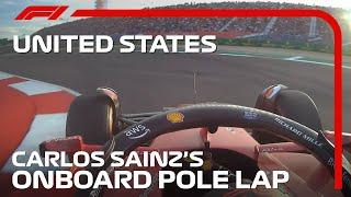 Carlos Sainzs Onboard Pole Lap  2022 United States Grand Prix  Pirelli