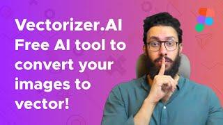 Vectorizer.AI = Amazing AI tool to convert your images to vector