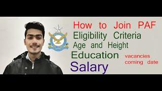 Information About PAF GD Pilot Eligibility Criteria How to join PAF as a GD Pilot after F.SC & I.CS