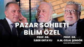 Fatih Altaylı ile Pazar Sohbeti Bilim özel bölümü Prof. Dr. Celal Şengör & Prof. Dr. İlber Ortaylı