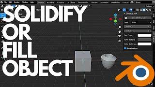 How to solidify the object in blender  How to fill the object in blender