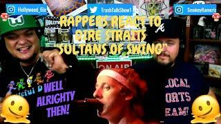 Rappers React To Dire Straits Sultans Of Swing LIVE