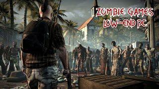 20 Best Zombie PC Games For Low-End PC  Potato & Low-End PC.