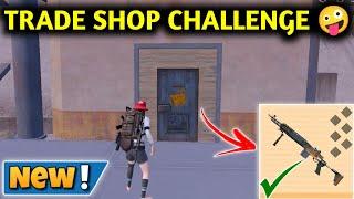 TRADE SHOP CHALLENGE  PUBG METRO ROYALE