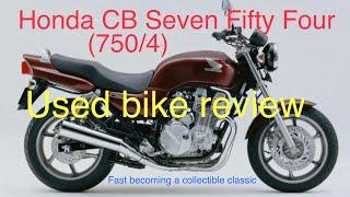 Honda CB750 Four Used bike review seven fifty Fast becoming a collectible classic  59