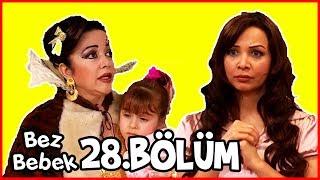 Bez Bebek 28.Bölüm - Full Bölüm - Tek Parça